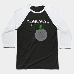 The Little Old One Baseball T-Shirt